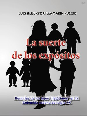 cover image of La suerte de los expósitos
